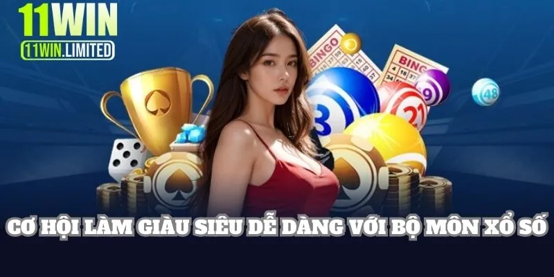 Cơ hội làm giàu siêu dễ dàng với bộ môn xổ số