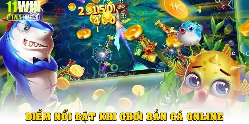Điểm nổi bật khi chơi bắn cá online 